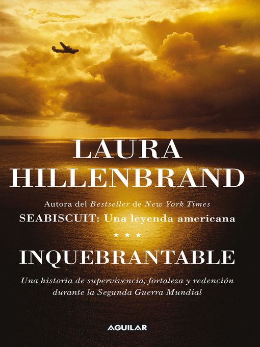 Title details for Inquebrantable by Laura Hillenbrand - Wait list